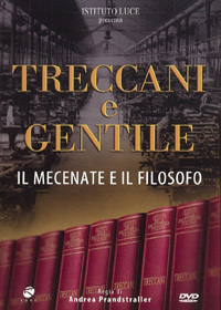 Treccani and Gentile- the benefactor and the philosopher