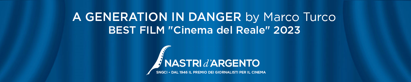 A generation in danger - Winner of Nastro d'Argento